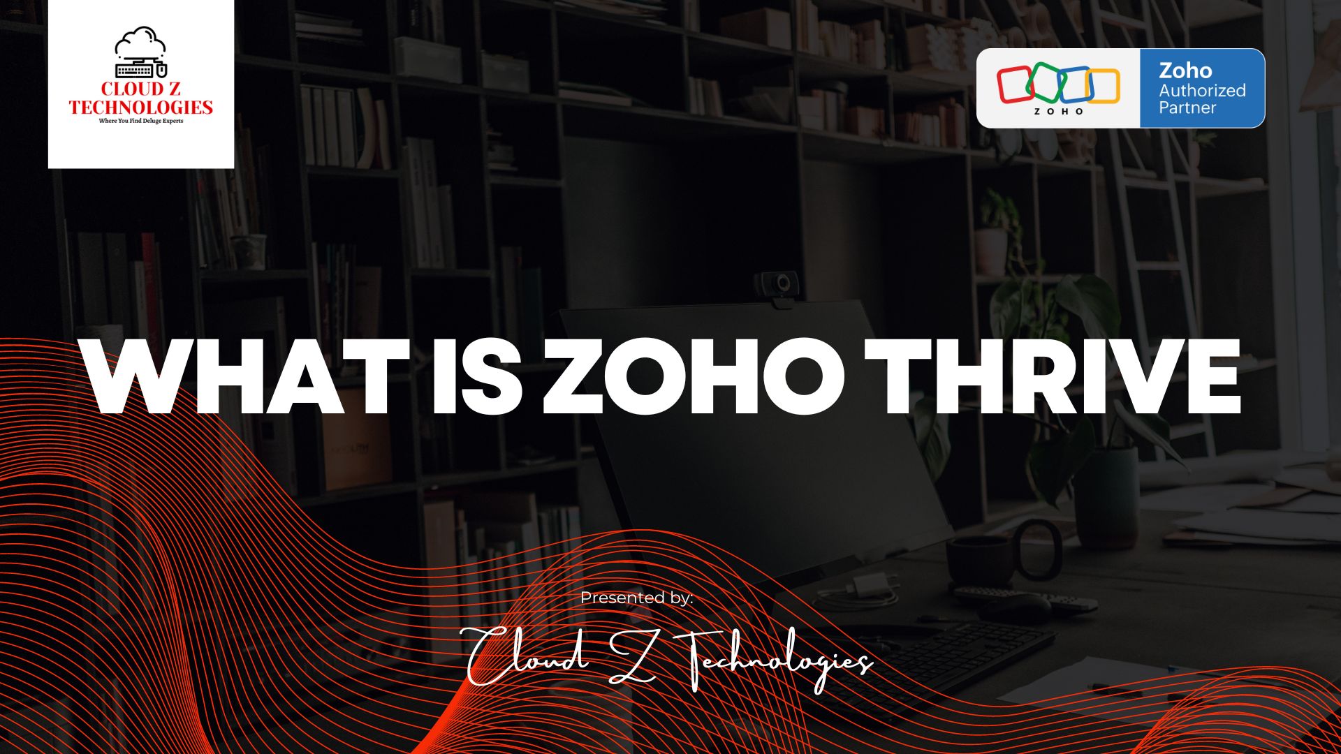 WHAT IS Zoho Thrive