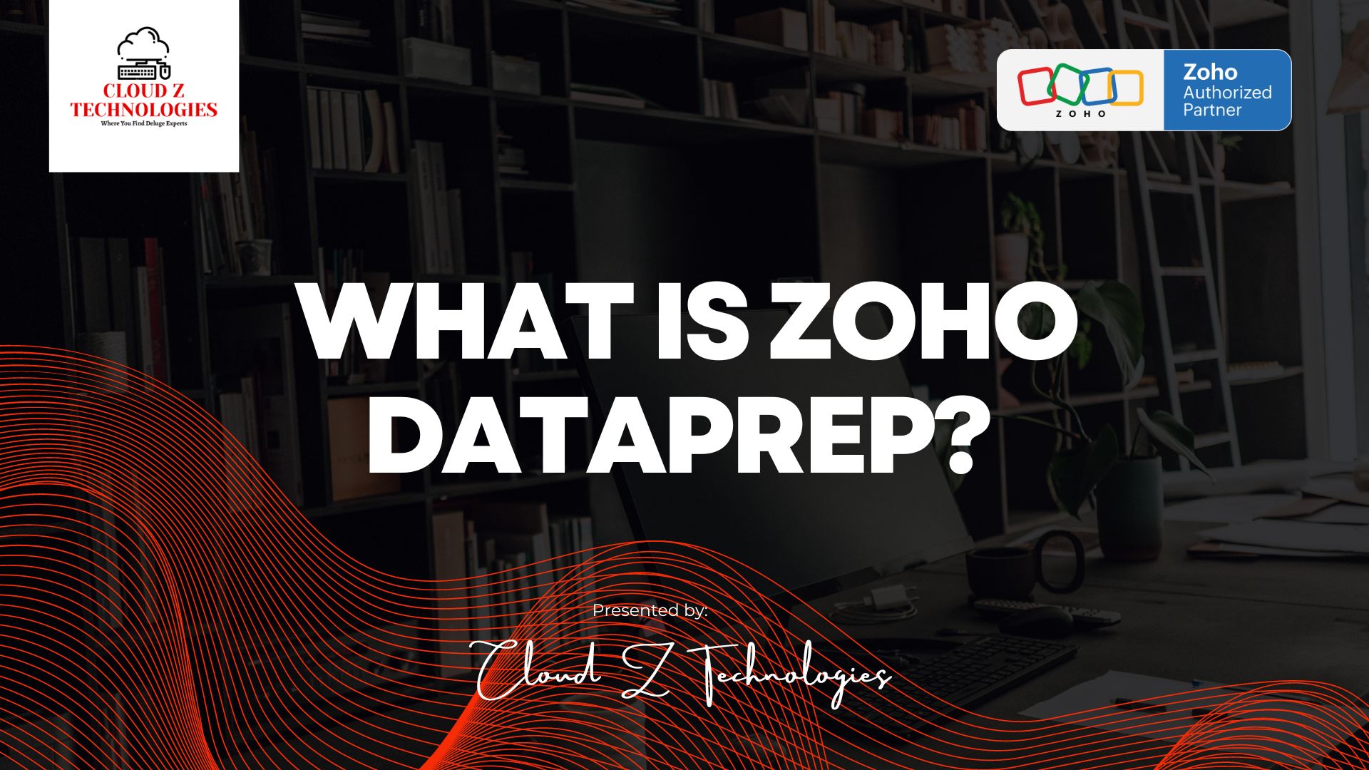 WHAT IS Zoho DataPrep