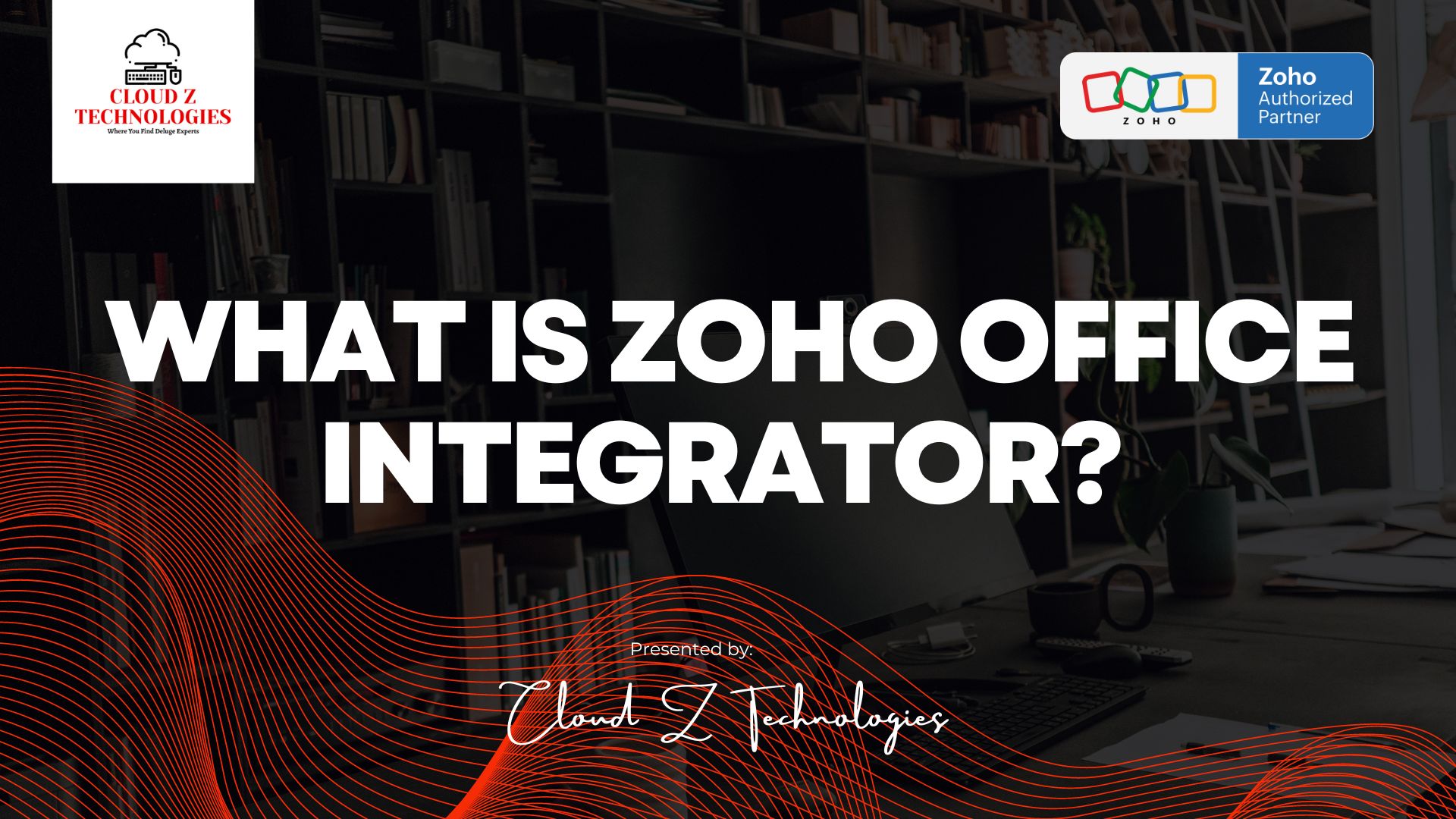 WHAT IS Zoho Office Integrator