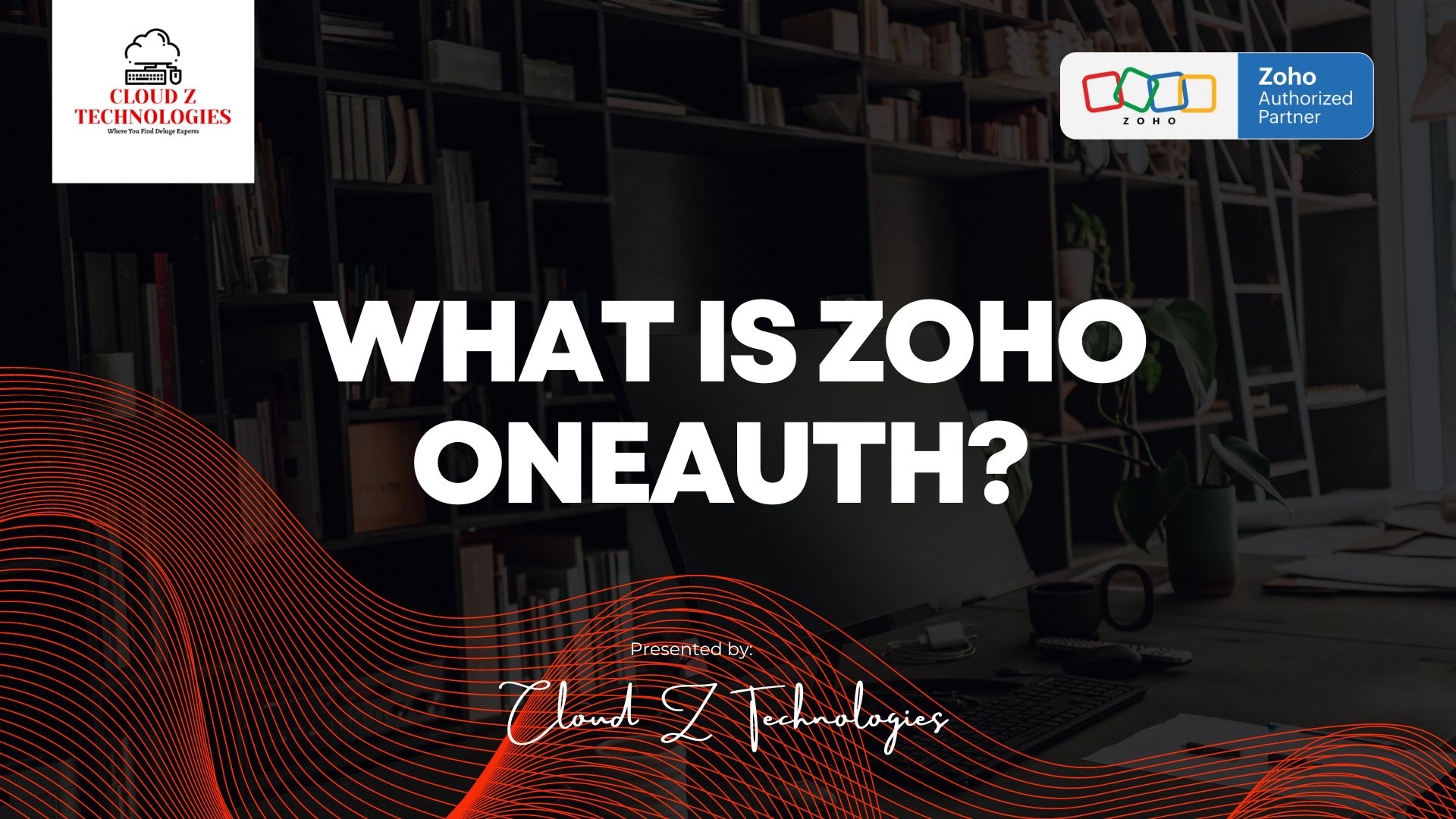 WHAT IS Zoho OneAuth