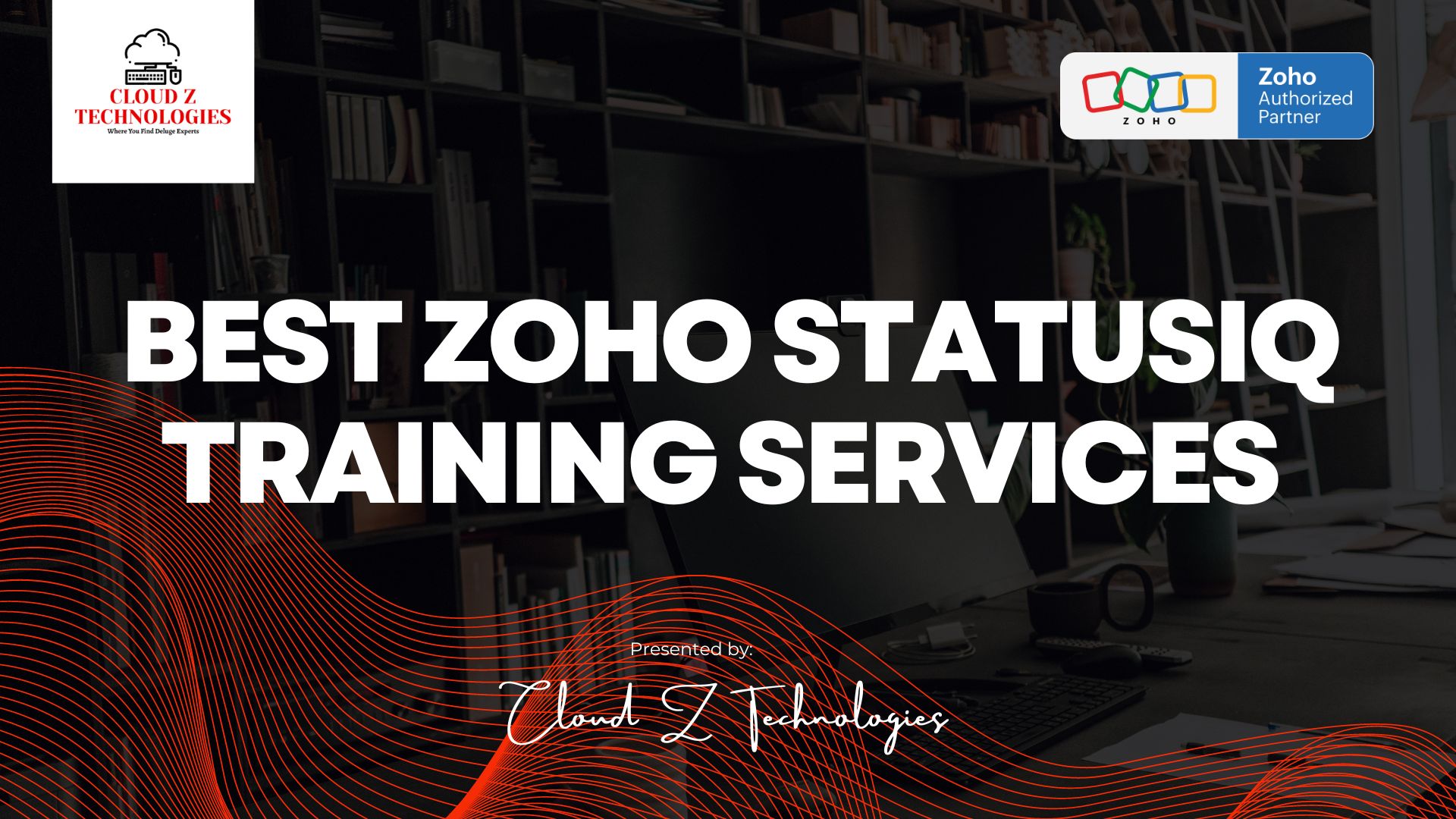 BEST Zoho StatusIQ TRAINING SERVICES